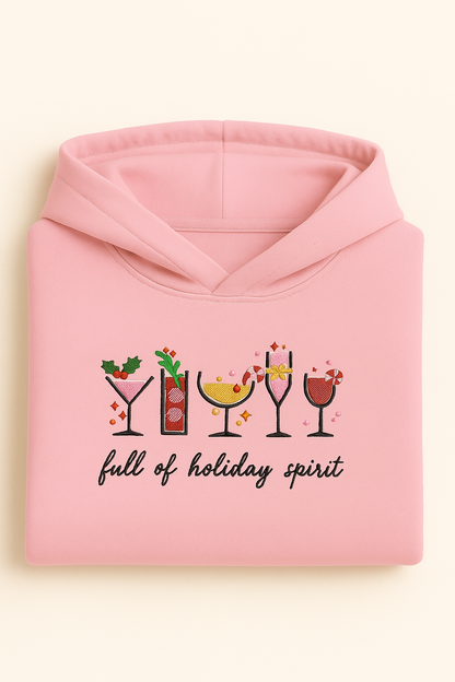 Full of Holiday Spirit Sweatshirt / Hoodie