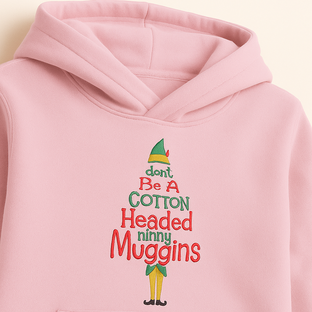 Buddy the Elf. Cotton Headed Ninny Muggins!