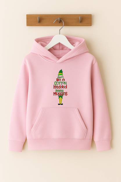 Buddy the Elf. Cotton Headed Ninny Muggins!